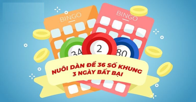 Dàn đề 36 số nên chọn những con số nào vào bờ an toàn? 6 Tổng hợp những dàn 36 số miễn phí cực chuẩn