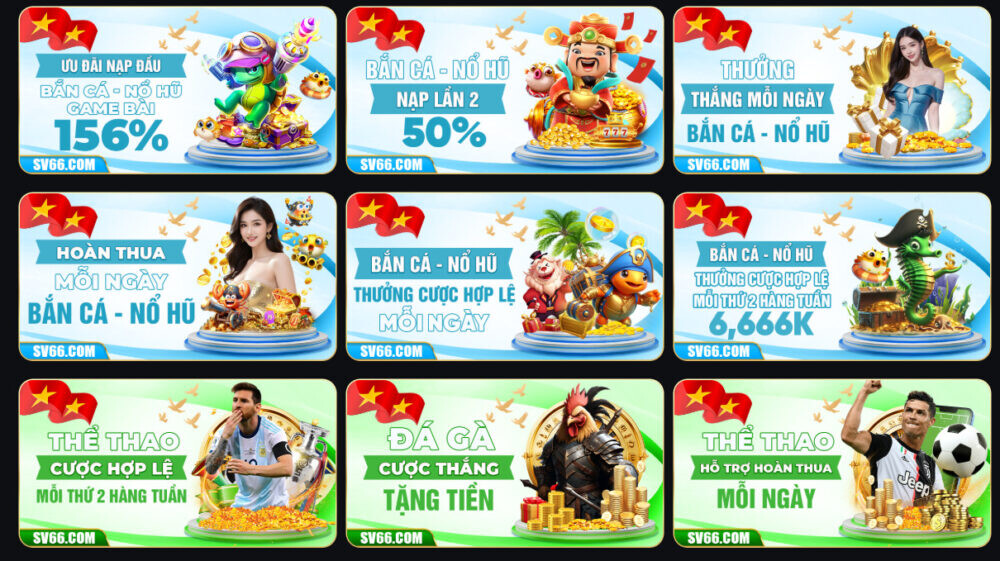 Đăng ký SV66 - Tạo tài khoản nhận ngay khuyến mãi 300k 13 Những chương trình ưu đãi và khuyến mãi hấp dẫn